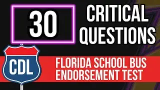 Florida CDL School Bus Endorsement Test 2026 (Practice Knowledge Exam with Questions & Answers)