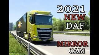 New DAF XG & XG+ | Mirror Cam | Euro Truck Simulator 2 | New Truck