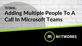 Adding Multiple People To A Microsoft Teams Call