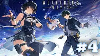 Wuthering Waves #4: Epic Boss Fights & Solaris-3 Secrets Revealed! 🌌
