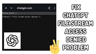 Fix ChatGPT App 'File stream access denied' Problem|| TECH SOLUTIONS BAR