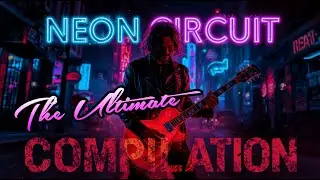 Hard Rock Radio | Neon Circuit | Rock Compilation (Official Audio) #rockmusic #compilation #rock