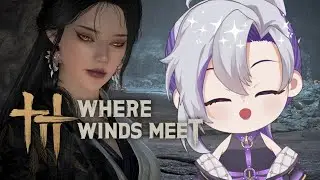 MY KISAH MY CEWE - WHERE WINDS MEET