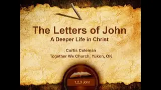 29 First John - Physics of Immortality (1 Jn 3:2)