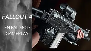 FALLOUT 4 - FN FAL MOD (link in description)