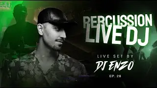 Mix 28. Live DJ & Percussion 🪇🪘 | Enzo Hekmat