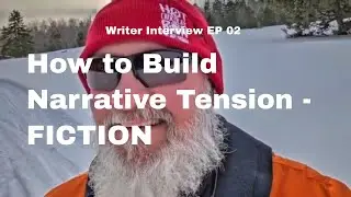 HOW TO BUILD NARRATIVE TENSION John Sheirer, 