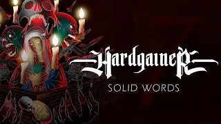Hardgainer - Solid Words [Official Audio]