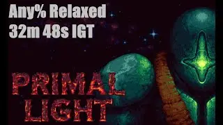Primal Light speedrun - 32m48s (IGT) - Any%, Relaxed