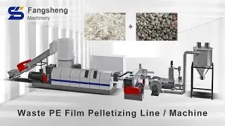 Waste PE Film Pelletizing Line, Plastic Film Pelletizing Machine Equipment - Fangsheng Machinery
