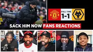 “MAN UTD FANS LOSE IT! Furious Reactions to Wolves Draw!” Man United 1-1 Wolves