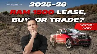 2025&ndash;2026 RAM 1500: CCP Explains the Smartest Way to Lease or Buy