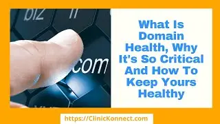 What Is Domain Health, Why It's So Critical And How To Keep Yours Healthy