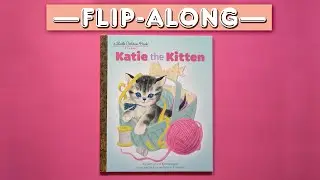 Katie The Kitten | Read Aloud Flip-Along Book