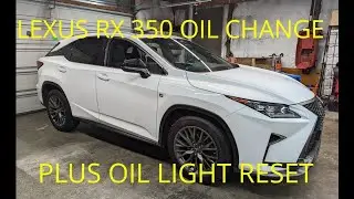 How to change your engine oil and reset the oil light on a 2017 Lexus RX350