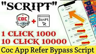 Online Script | Call Of Challengers App Hack | Coc App Hack Script | Refer Bypass Script