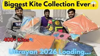 400+ Kites Madness 😱🪁 | Ultimate Uttrayan 2026 Collection🪁🔥#uttrayan2026 #kite