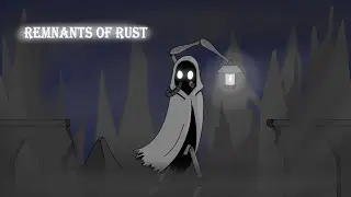 Remnants of Rust: The Servant