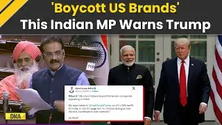 Trump Tariffs | Indian MP Warns Trump: Don&rsquo;t Push 146 Crore Indians Too Far | AAP MP Ashok Mittal
