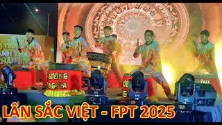 Lân Sắc Việt FPT 2025 - Đánh Trống Hội - Múa Lân Leo Cây