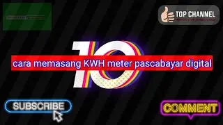 Cara memasang kwh meter pascabayar digital