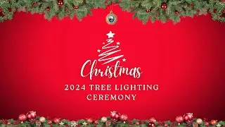 2024 Big Bear Lake Christmas Tree Lighting Ceremony