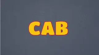 What Does CAB Means || Meanings And Definitions With Example in ENGLISH