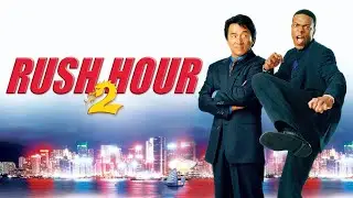Rush Hour 2 Full Movie 2001 | Chris Tucker, Jackie Chan, Roselyn S&aacute;nchez | HD Facts And Review 