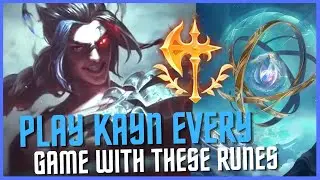 THESE RUNES MAKE KAYN PLAYABLE EVERY GAME!
