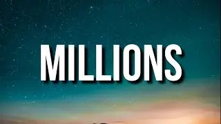 KSI - Millions [LYRICS]