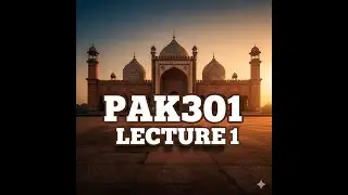 PAK301 Lecture 1 short lecture