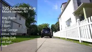 105 Beekman ave, Mount Vernon, NY | For Sale | Tour Video