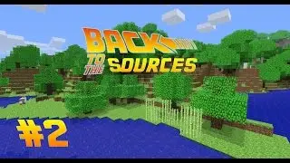Back to the Source - Ep 2