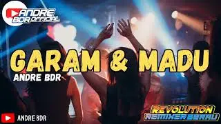 GOYANG SENTAK_GARAM & MADU_REMIX BY_ { Andre BDR } 💥