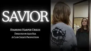 SAVIOR - Short Film January 2026