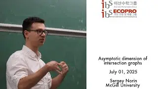 2025.07.01, Sergey Norin, Asymptotic dimension of intersection graphs