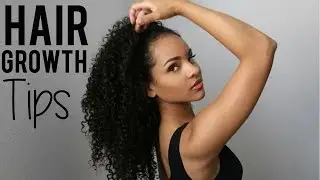 Hair Growth Tips
