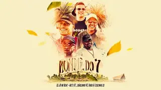 DJ JR no Beat “Bonde do 7” ft. MC’s Joãozinho VT, Leozinho zs, V7 e Kadu ( vídeo clipe oficial )