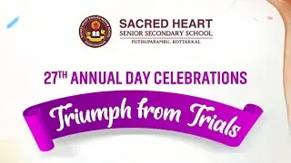 SACRED HEART 27 thANNUAL DAY CELEBRATIONS LIVE