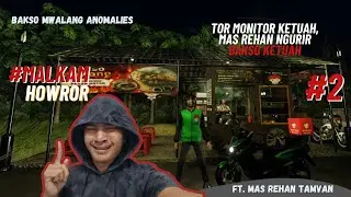 SAYA SIAP JADI KURIR BAKSO MALANG LOH YA!!😦 [ROBLOX: BAKSO MALANG ANOMALIES]