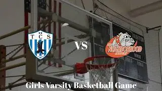 TCS Falcons vs Neighborhood Girls Varsity Basketball Game- SWPAA Championships Quarterfinals
