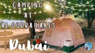 Camping at Al Qudra | Desert Night Under the Stars 🌌 | Dubai Vlog