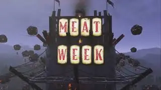 Happy Fallout 76 Anniversary / Meat week event + Sweet Meat Sky camp showcase