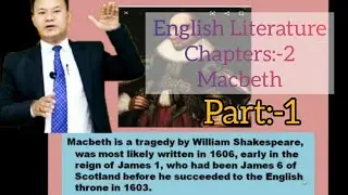 Class-x. Eng. Literature. Ch-2. Macbeth. 1st Part.