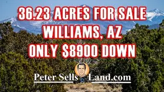 36.23 Acre MOUNTAIN PARADISE for sale near Williams, AZ (SOLD)