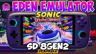 Sonic Racing: CrossWorlds | SD 8 Gen 2 | EDEN Emulator | Eden V0.0.4 |