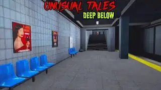 KISAH MENGERIKAN GADIS YANG HILANG DI TEROWONGAN.... Unusual Tales: Deep Below