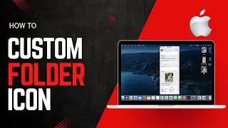 How to Change Desktop Folder Icon on Macbook