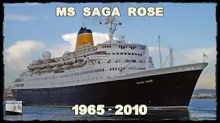 MS SAGAFJORD / MS SAGA ROSE (1965 - 2010)