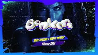 Mike Reverie x Matty Metrix - Silence 2024